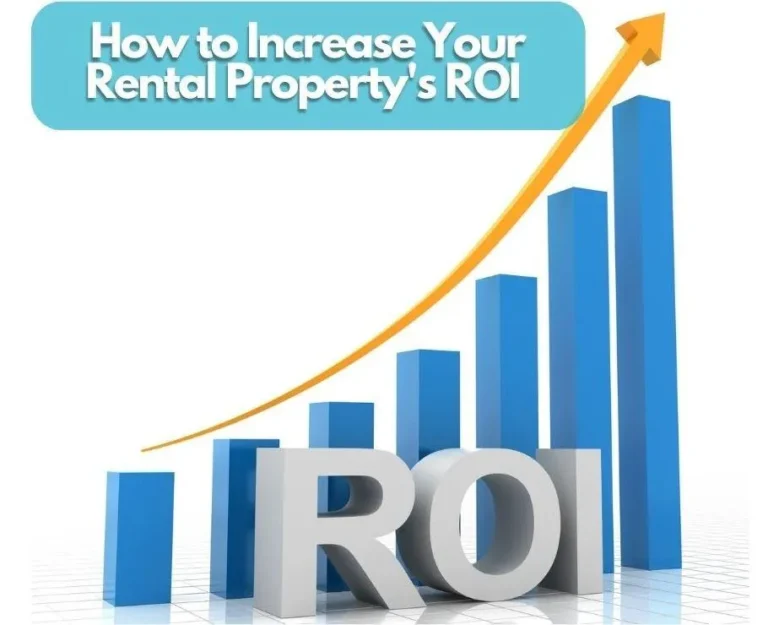 How to increase your rental property ROI